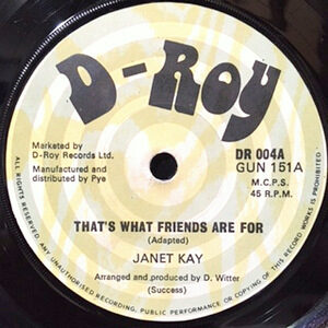 7 / JANET KAY / THAT'S WHAT FRIENDS ARE FOR / FRIENDLY DUB