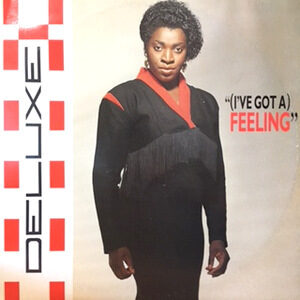 12 / DELUXE / (I'VE GOT A) FEELING