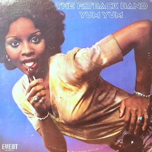 LP / FATBACK BAND / YUM YUM