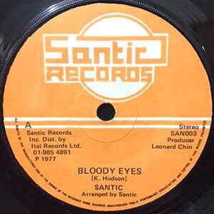 7 / SANTIC / BLOODY EYES / BLOOD SHOT EYES