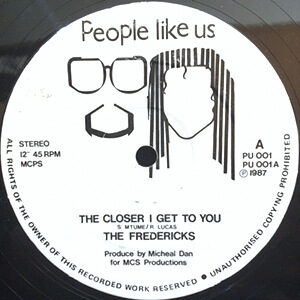 12 / FREDERICKS / THE CLOSER I GET TO YOU