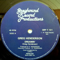 12 / GREG HENDERSON / DREAMIN' / (INSTRUMENTAL)