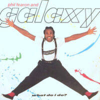12 / PHIL FEARON AND GALAXY / WHAT DO I DO? / (PART 2)