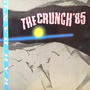 12 / RAH BAND / THE CRUNCH '85 / (JAZZ MIX) / STAR DANCE