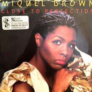 7 / MIQUEL BROWN / CLOSE TO PERFECTION