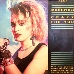 7 / MADONNA / CRAZY FOR YOU