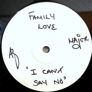 12 / FAMILY LOVE / I CAN'T SAY NO
