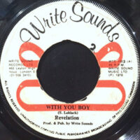 7 / REVELATION / WITH YOU BOY / DUB YOU