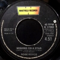 7 / ROSE ROYCE / WISHING ON A STAR