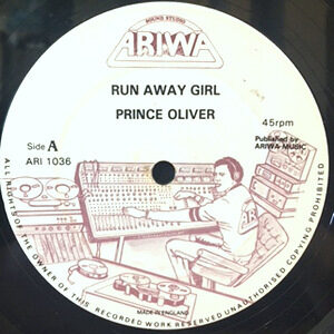 12 / PRINCE OLIVER / RUN AWAY GIRL