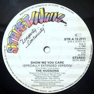 12 / HUDSONS / SHOW ME YOU CARE