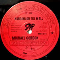 12 / MICHAEL GORDON / SHARON MARIE / HANGING ON THE WALL / THE FEELING