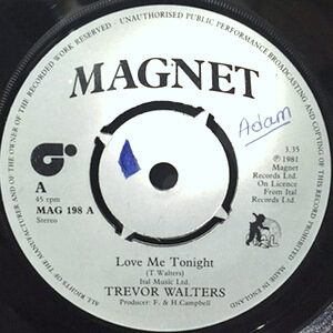 7 / TREVOR WALTERS / LOVE ME TONIGHT