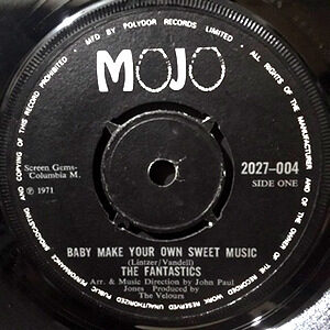 7 / FANTASTICS / BABY MAKE YOUR OWN SWEET MUSIC