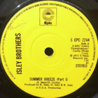 7 / ISLEY BROTHERS / SUMMER BREEZE (PART I) /(PART II)