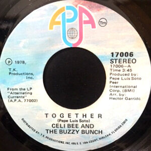 7 / CELI BEE AND THE BUZZY BUNCH / TOGETHER