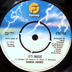 7 / DAMON HARRIS / IT'S MUSIC