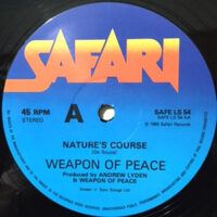 12 / WEAPON OF PEACE / NATURE'S COURSE / STANDING ON THE EDGE