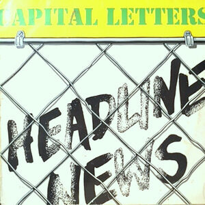 LP / CAPITAL LETTERS / HEADLINE NEWS