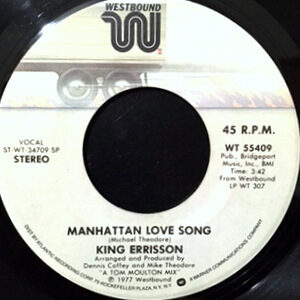 7 / KING ERRISSON / MANHATTAN LOVE SONG / L.A. BOUND