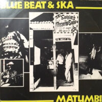 12 / MATUMBI / BLUE BEAT & SKA