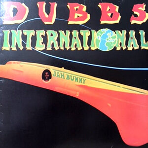 LP / JAH BUNNY / DUBBS INTERNATIONAL