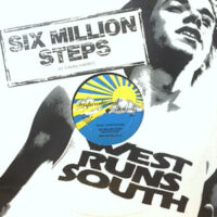 12 / RAHNI HARRIS & F.L.O. / SIX MILLION STEPS ( WEST RUNS SOUTH)