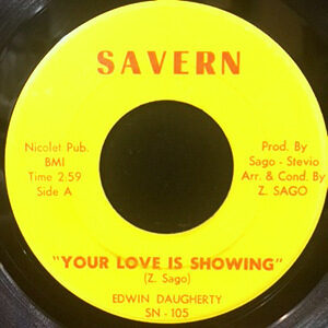 7 / EDWIN DAUGHERTY / YOUR LOVE IS SHOWING / GROOVY MONDAY