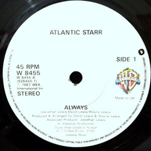 7 / ATLANTIC STARR / ALWAYS
