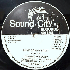 12 / DENNIS GREGORY / LOVE GONNA LAST