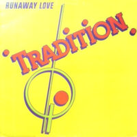 LP / TRADITION / RUNAWAY LOVE