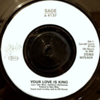 7 / SADE / YOUR LOVE IS KING