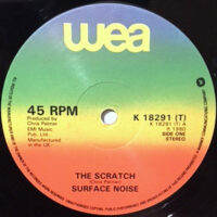 12 / SURFACE NOISE / THE SCRATCH (LONG VERSION)