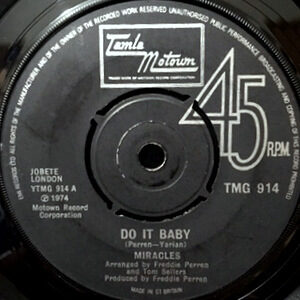 7 / MIRACLES / DO IT BABY