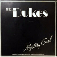 7 / DUKES / MYSTERY GIRL