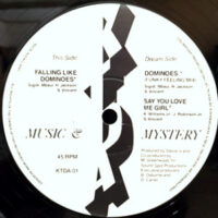 12 / MUSIC & MYSTERY / FALLING LIKE DOMINOES / SAY YOU LOVE ME GIRL