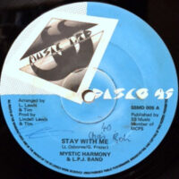 12 / MYSTIC HARMONY & L.P.J. BAND / STAY WITH ME