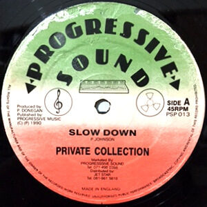 12 / PRIVATE COLLECTION / SLOW DOWN