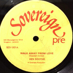 12 / KEN BOOTHE / WALK AWAY FROM LOVE