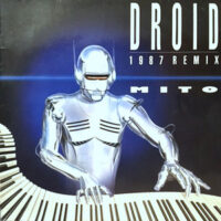 12 / MITO / DROID (1987 REMIX) / (NIGHT MIX)