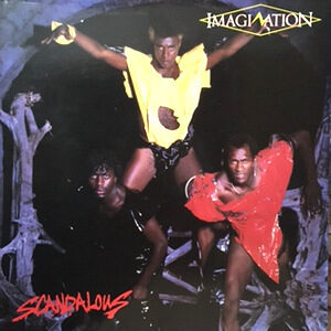 LP / IMAGINATION / SCANDALOUS