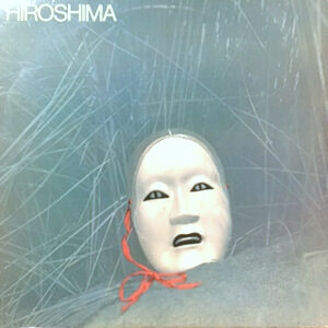 LP / HIROSHIMA / HIROSHIMA