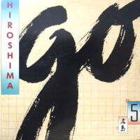 LP / HIROSHIMA / GO