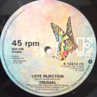 12 / TRUSSEL / LOVE INJECTION