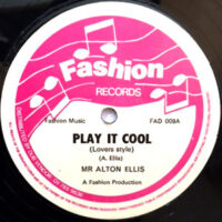 12 / ALTON ELLIS / PLAY IT COOL