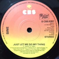 7 / SINE / JUST LET ME DO MY THING / (DISCO VERSION)