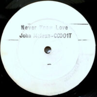 12 / JOHN MCLEAN / NEVER KNEW LOVE