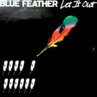 12 / BLUE FEATHER / LET IT OUT