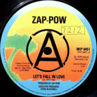7 / ZAP-POW / LET'S FALL IN LOVE