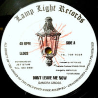12 / SANDRA CROSS / DON'T LEAVE ME NOW
